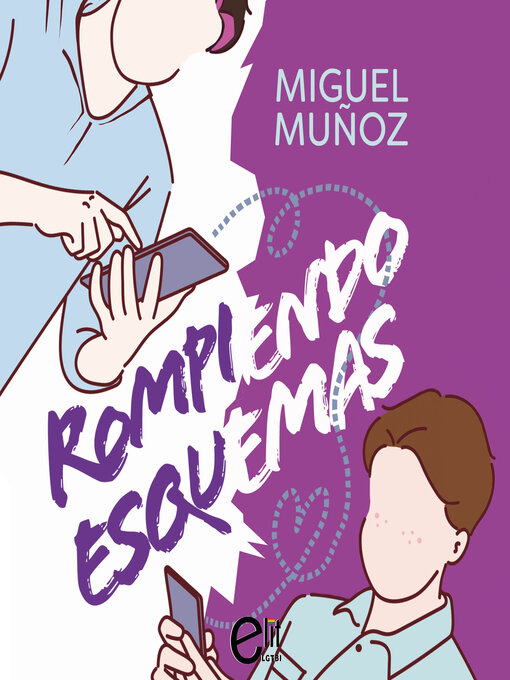 Title details for Rompiendo esquemas by Miguel Muñoz - Wait list